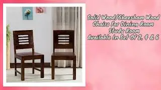 Sheesham Wood Urban Chair Dining Chair Natural Dark Color Set Of 2,4,6  ||#Douceurfurniture#funiture