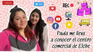 Recorrimos el centro comercial de Elche , y además conocí el Primark 🇦🇷🤍🇪🇦
