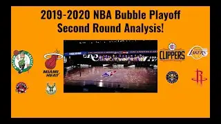NBA Bubble Playoffs Second Round Analysis! Heat and Nuggets Upset?