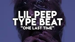 [Free] Lil Peep x Alternative Rock Type Beat 