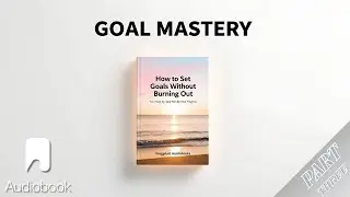 How to Turn Stress Into Progress | PART 3 | Audiobook