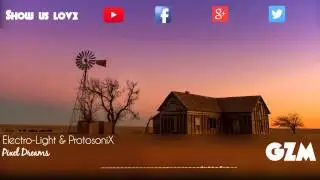 Electro-Light & ProtosoniX - Pixel Dreams