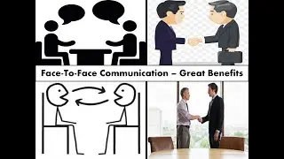 Face To Face Communication Great Benefits #communication #facetofacecommunication#greatcommunication