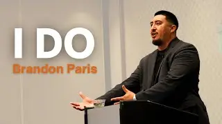 I Do - Brandon Paris