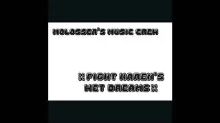 Molosser's Music Crew - Fight Karen's Wet Dreams
