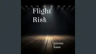 Flight Risk