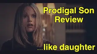 The Power of the Whitly Women | Prodigal Son Finale | Review