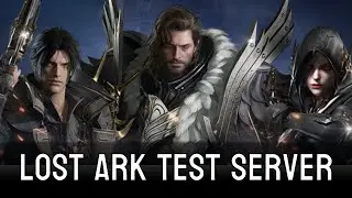 Lost Ark Test Server Opened