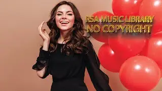 Left Me Blind | Best Background Song | No Copyright Song | RSA MUSIC LIBRARY