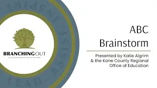 Branching Out: ABC Brainstorm