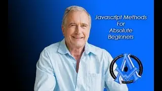 Javascript Methods For Absolute Beginners