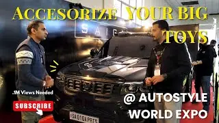 Accesorize Your Big Toys @Autostyle World Expo #Auto #Accessories #Drifting #Ewemonk