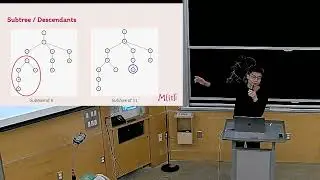 MIT 6.S088 Lecture 4 (Tree Traversal, Tree Diameter, Least Common Ancestor)