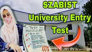 Admission series 02 Entry test SZABIST University How was the test???