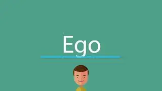 How to say Ego