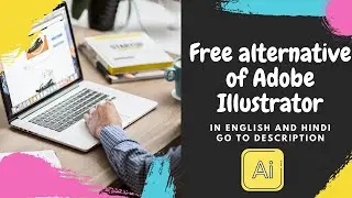 How To Download Adobe Illustrator Alternative For Free | Best Alternative | Nation For All