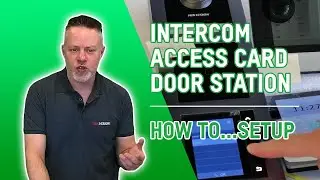 How to Enrol an Access Card on the Door Station │ Weekly Technical Updates