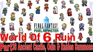 Final Fantasy 6 World Of Ruin Walkthrough Part 36 Ancient Castle, Odin & Raiden Summons x264