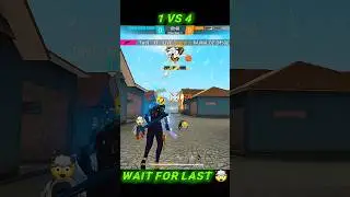 //wait for last 🤯 1 vs 4🤣//#shots #viral #gaming #shotsfeed #sad #freefire #youtubegood
