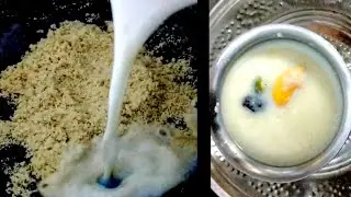 Indian Sweet Beerani Payasam Recipe | Muslim style Rava Beerani | Tasty Sweet Drink recipe