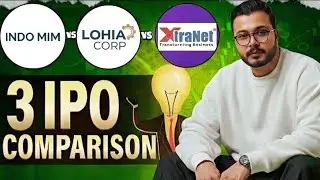 3 IPOs comparison | Indo mim vs Xtranet vs Lohia corp | Latest IPO GMP | IPO allotment | IPO Review 