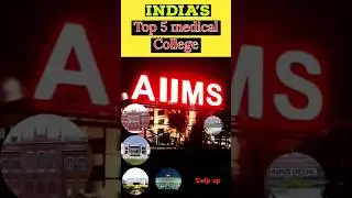 Top medical College in india 👉#medicos #neet #medicalcollege #youtubeshorts #shorts #youtube #mbbs