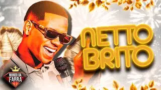NETTO BRITO 2026 - M&Uacute;SICAS NOVAS - NETTO BRITO BODY SPLASH - NETTO BRITO JANEIRO 2026