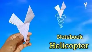 how to make notebook helicopter, flying simple helicopter, paper helicopter toy, origami new toy,diy