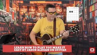 How To Play You Make It Easy by Jason Aldean on Guitar Part 1 (easy Guitar lesson)