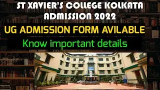 St Xavier's College Kolkata UG application form 2022 RELEASED