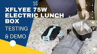 Xflyee 75W Electric Lunch Box Review