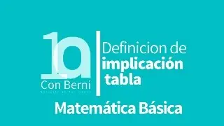 Lógica I La implicación I Tabla de verdad