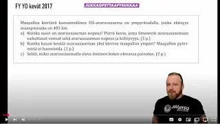 ⭐️ Fysiikan YO-tehtävä: Avaruusaseman liikeyhtälö (K2017 t.10)