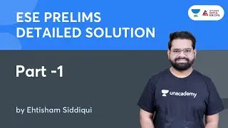 ESE 2022 PRELIMS DETAILED SOLUTION PART - 1  | Ehtisham Siddiqui | Let's Crack GATE & ESE Civil