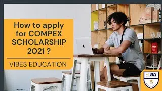 HOW TO APPLY FOR COMPEX SCHOLARSHIP 2021 I VIBES EDUCATION I NEPAL'S BEST COMPEX PREPARATION CLASS