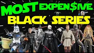 Top 10 Most EXPENSIVE Star Wars Black Series Action Figures 2026