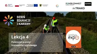 Lekcja 4 - Potencjał Branży Transportu Szynowego