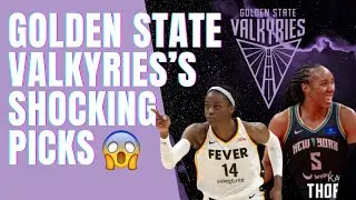 GOLDEN STATE VALKYRIES EXPANSION DRAFT SHOCKS WNBA FANS!
