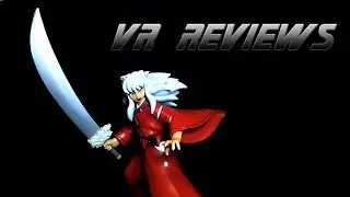VR Reviews: InuYasha- Series 1 InuYasha Review