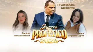 1° dia do Janeiro profetico 10/01/2026  
Preletor Pr Alexandre Guilherme  

Pastor Local Pr Leandro