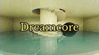 Dreamcore: Dreampools