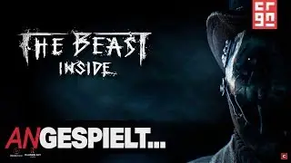 THE BEAST INSIDE ● Kapitel 2 ● ......  ►Angespielt (Pre-Alpha Demo)