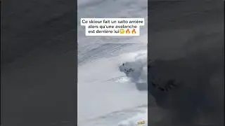 Ce Skieur fait un Salto arri&egrave;re alors qu'une Avalanche est derri&egrave;re lui😳🔥💥💥#shorts #sports #skiing