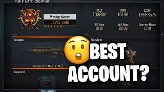 BO3 - Best account + 10.170 w/L (highest stats)