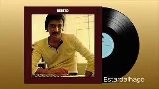 Estardalha&ccedil;o - Bebeto Castilho (&Aacute;udio Oficial)
