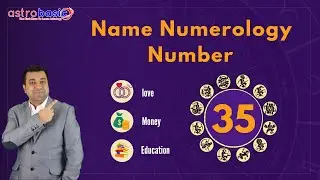 name numerology number 35 | chaldean name number calculator | astrobasic | Hindi