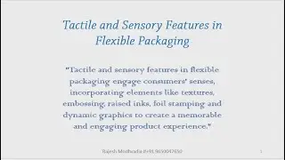 Tactile and Sensory Features in Flexible Packaging