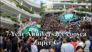 7 Year Anniversary Coosea Zuper G / K Mall