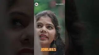 నన్ను వదిలేయ్ |   #joblesslovestory #joblesslovestoryshortfilm #cutelovestory