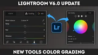 Lightroom v6.0 New Update | New Tools Free Download | Style Satish